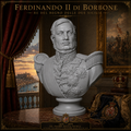 Ferdinando II di Borbone– Busto Storico